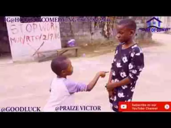 Video: Praize Victor Comedy – Goodluck The Fighter